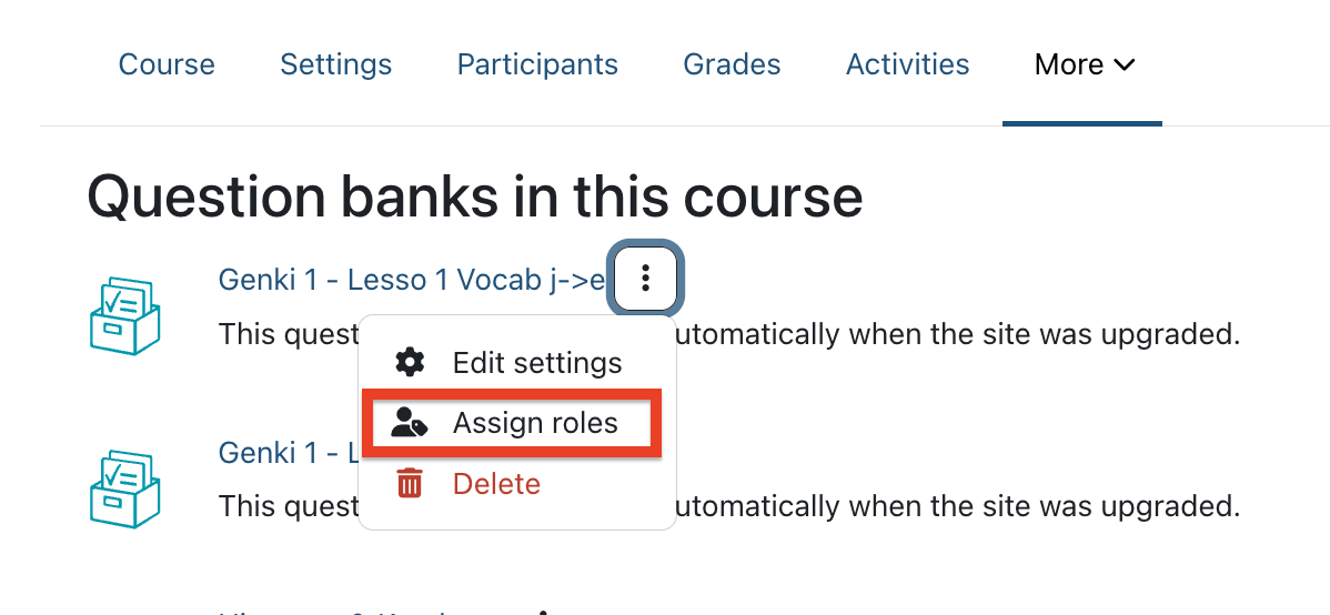Context menu for a question bank. Options include Edit settings, Assign roles, and Delete.